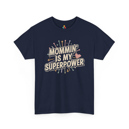 TEEZOCA navy "Mommin' Is My Superpower" superhero mom quote tee displayed flat.