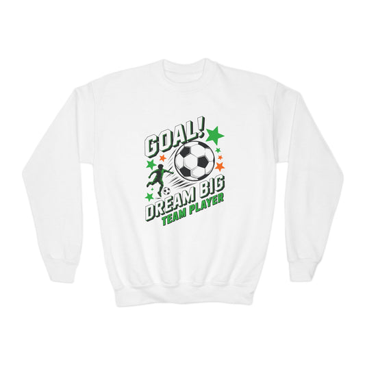 Youth Soccer Crewneck Sweatshirt — "Goal! Dream Big Team Player" TEEZOCA