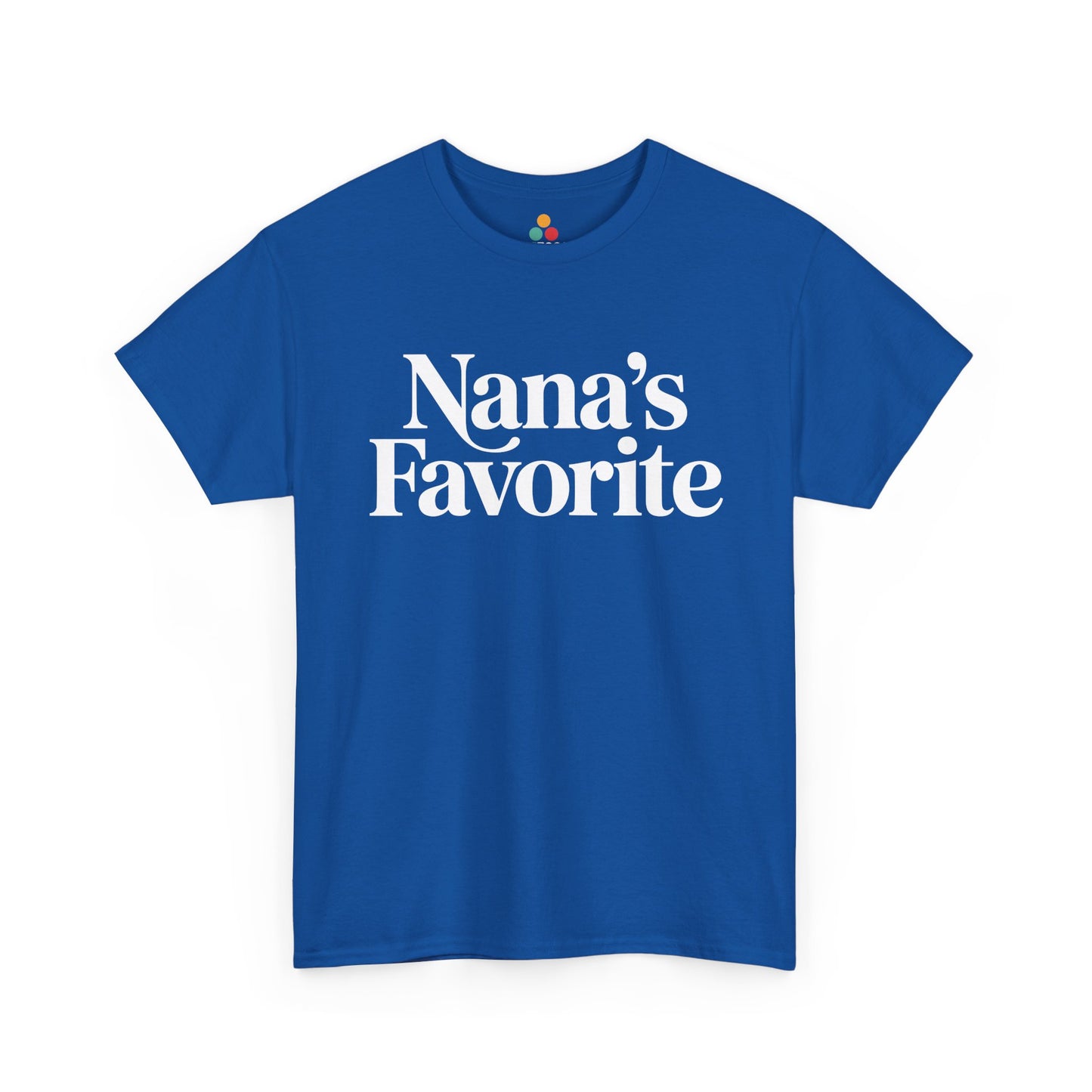 Royal blue t‑shirt with white “Nana’s Favorite” slogan, flat view.