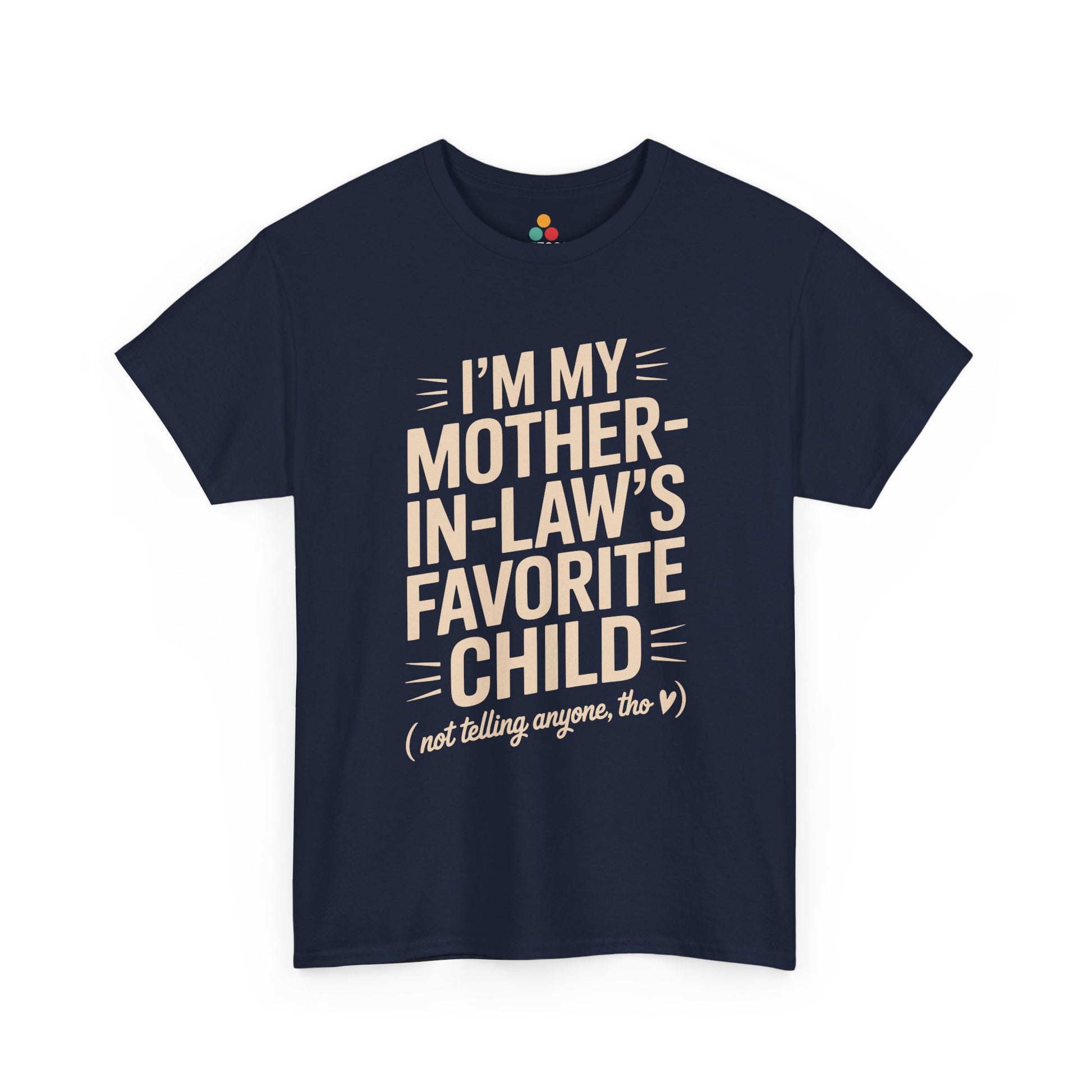 TEEZOCA navy “I’m My Mother‑In‑Law’s Favorite Child” funny graphic t‑shirt laid flat.