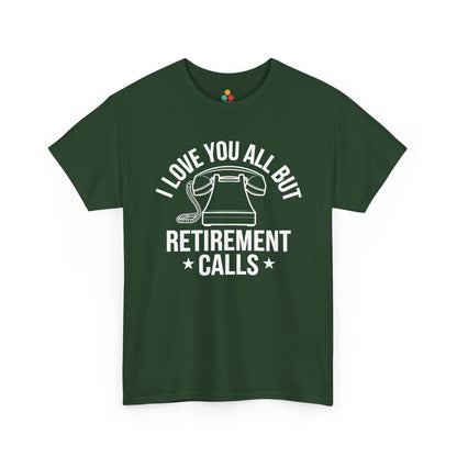 “Green retirement calls t‑shirt with bold white typography and phone graphic, front view.”

