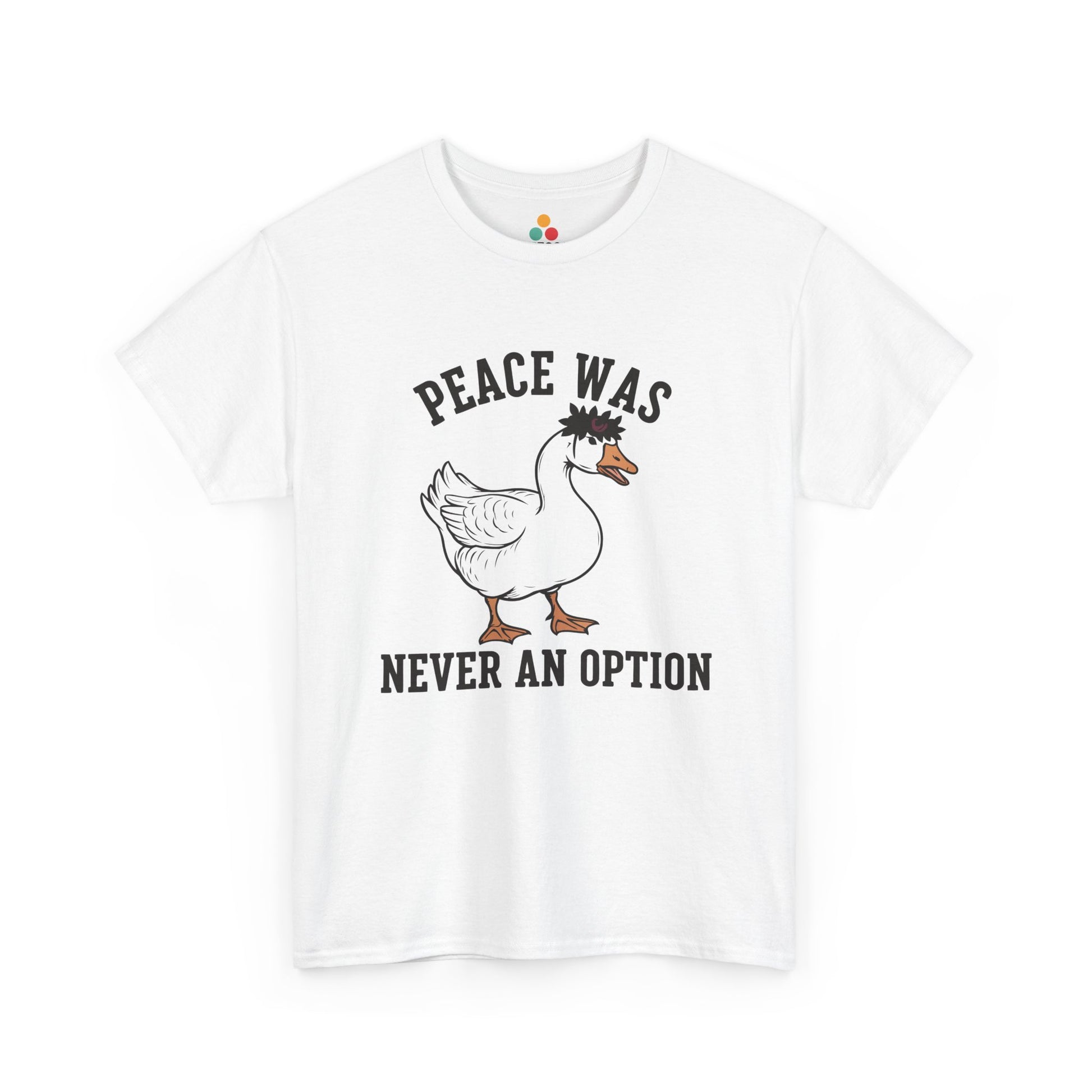 Angry Goose T‑Shirt – “Peace Was Never An Option” Funny Chaotic Goose Meme Tee | TEEZOCA 