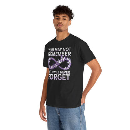 You May Not Remember Unisex T-shirt Alzheimer's Awareness | TEEZOCA 
