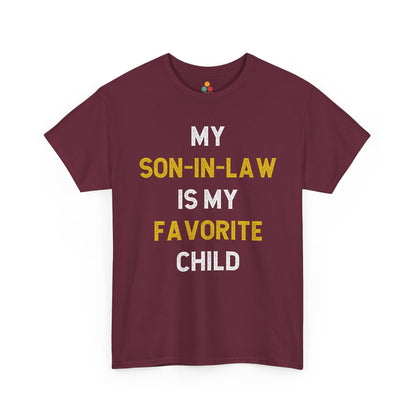 TEEZOCA maroon “My Son‑In‑Law Is My Favorite Child” novelty family t‑shirt displayed flat.