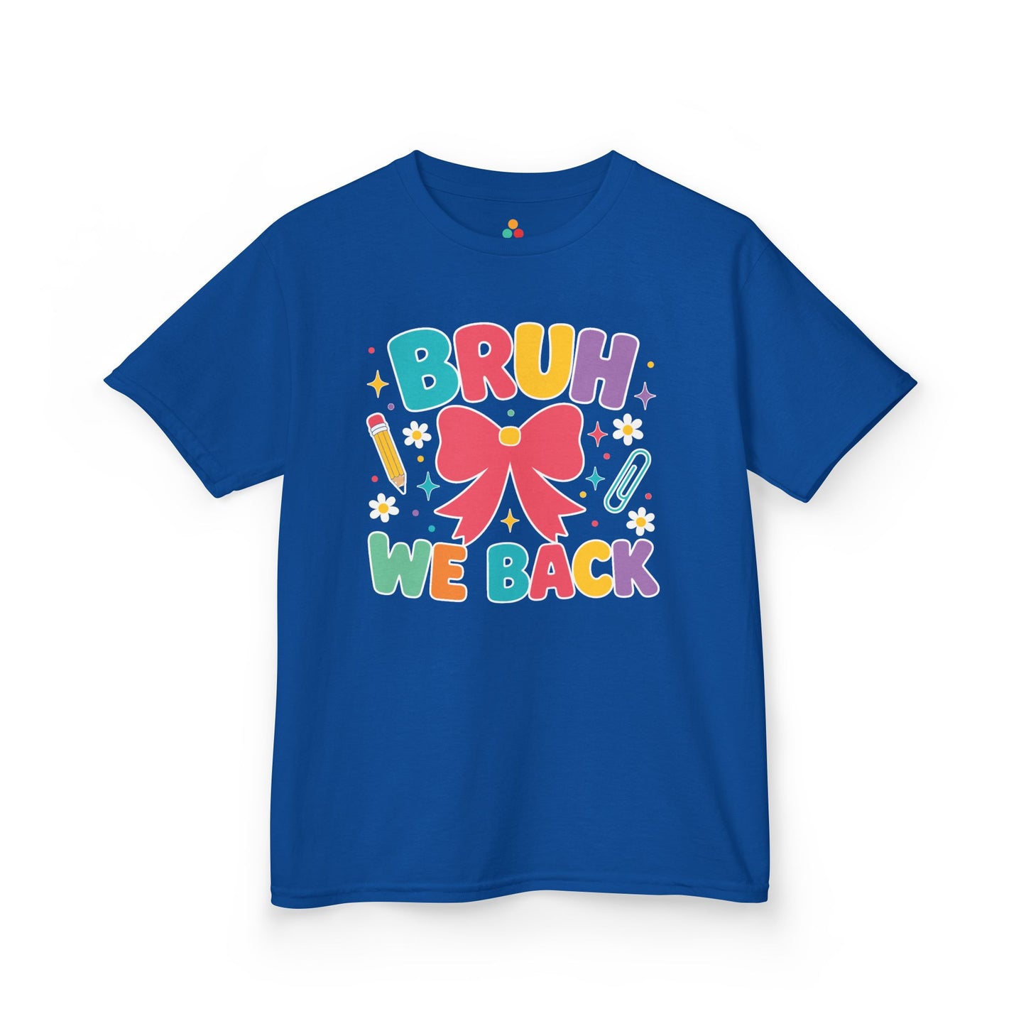 Bruh We Back Shirt for Kids — Cute Coquette Bow Back to School Tee