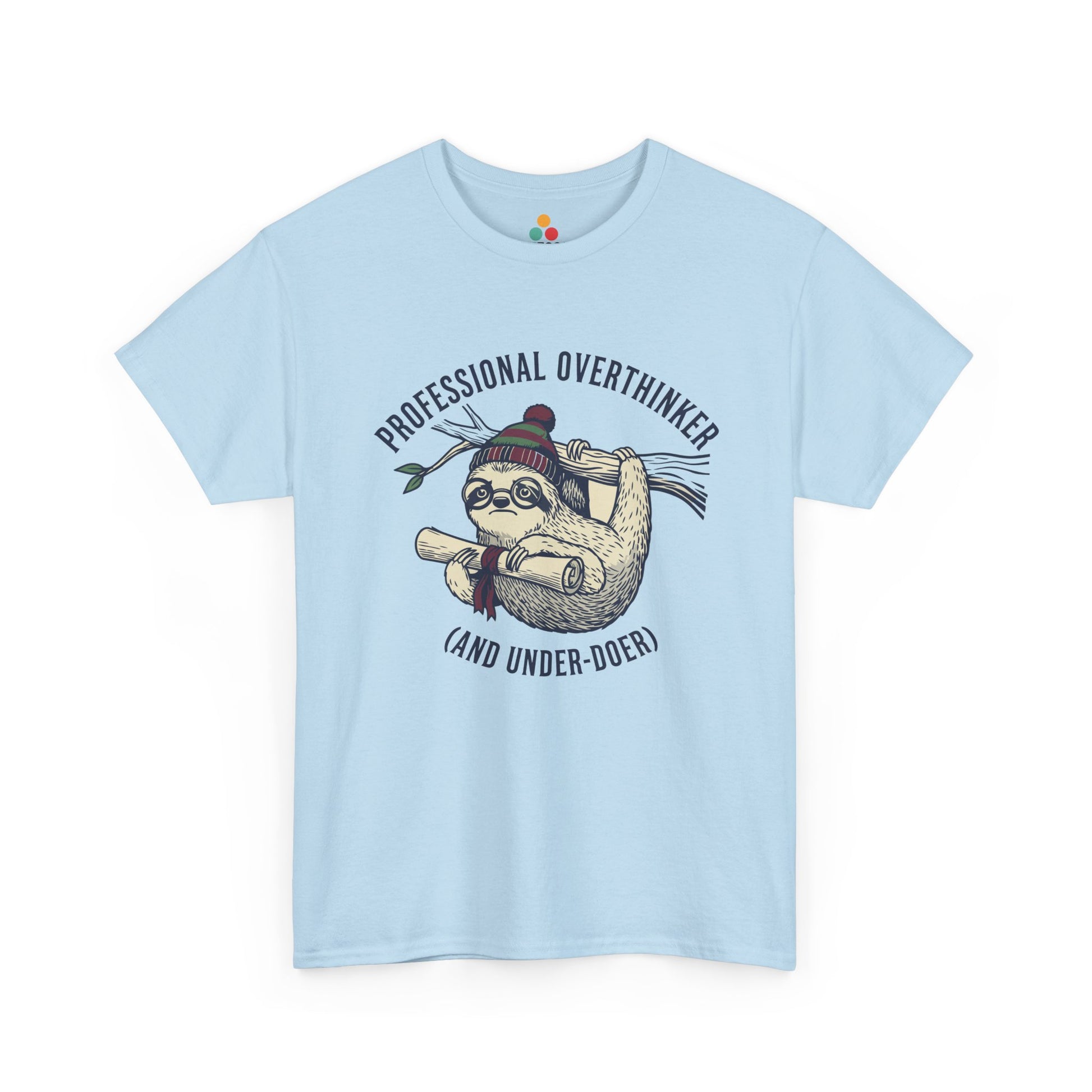 Sloth Graphic T-Shirt - "Professional Overthinker (And Under-Doer)" Funny Tee | TEEZOCA 
