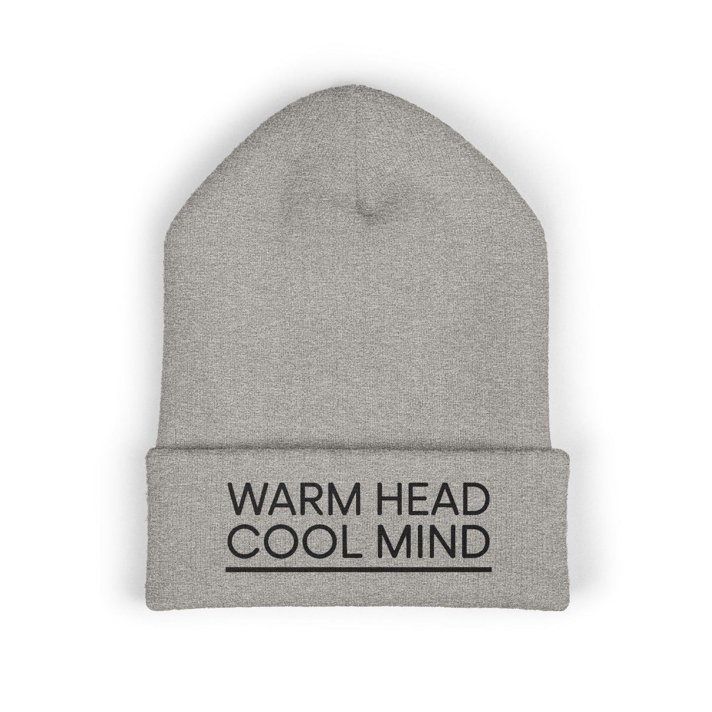 Gray beanie with 'Warm Head Cool Mind' text on a white background. Minimalist winter hat with bold front embroidery Warm Head Cool Mind
