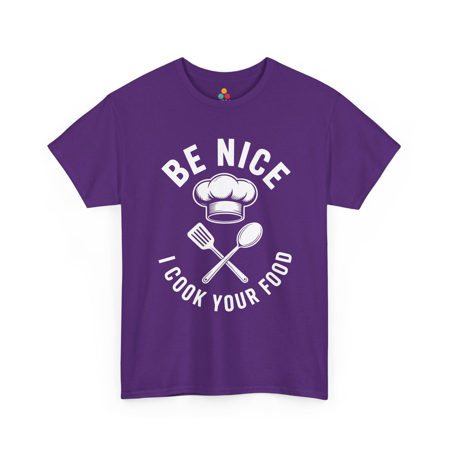 “Teezoca Be Nice I Cook Your Food shirt, chef hat and utensils graphic, purple tee, flat front display.”

