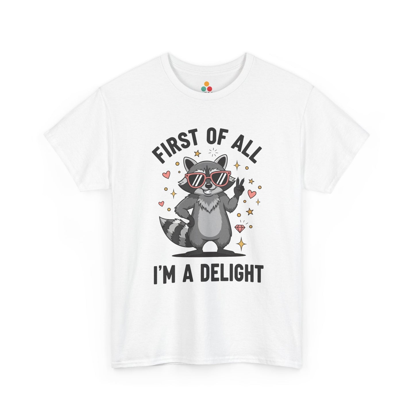 TEEZOCA white “First Of All I’m A Delight” peace‑sign raccoon t‑shirt shown flat.