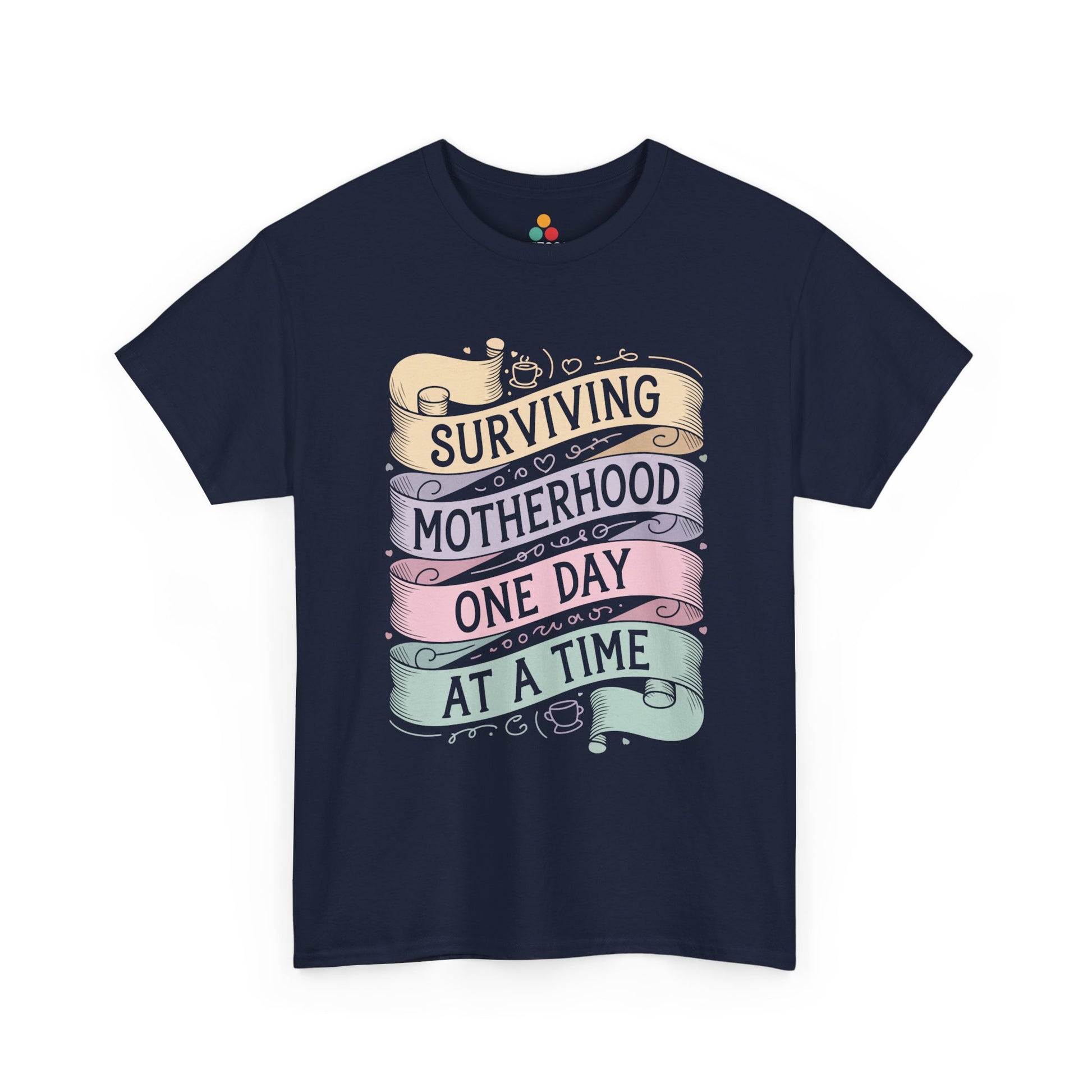 TEEZOCA navy “Surviving Motherhood One Day At A Time” coffee mom tee shown flat.