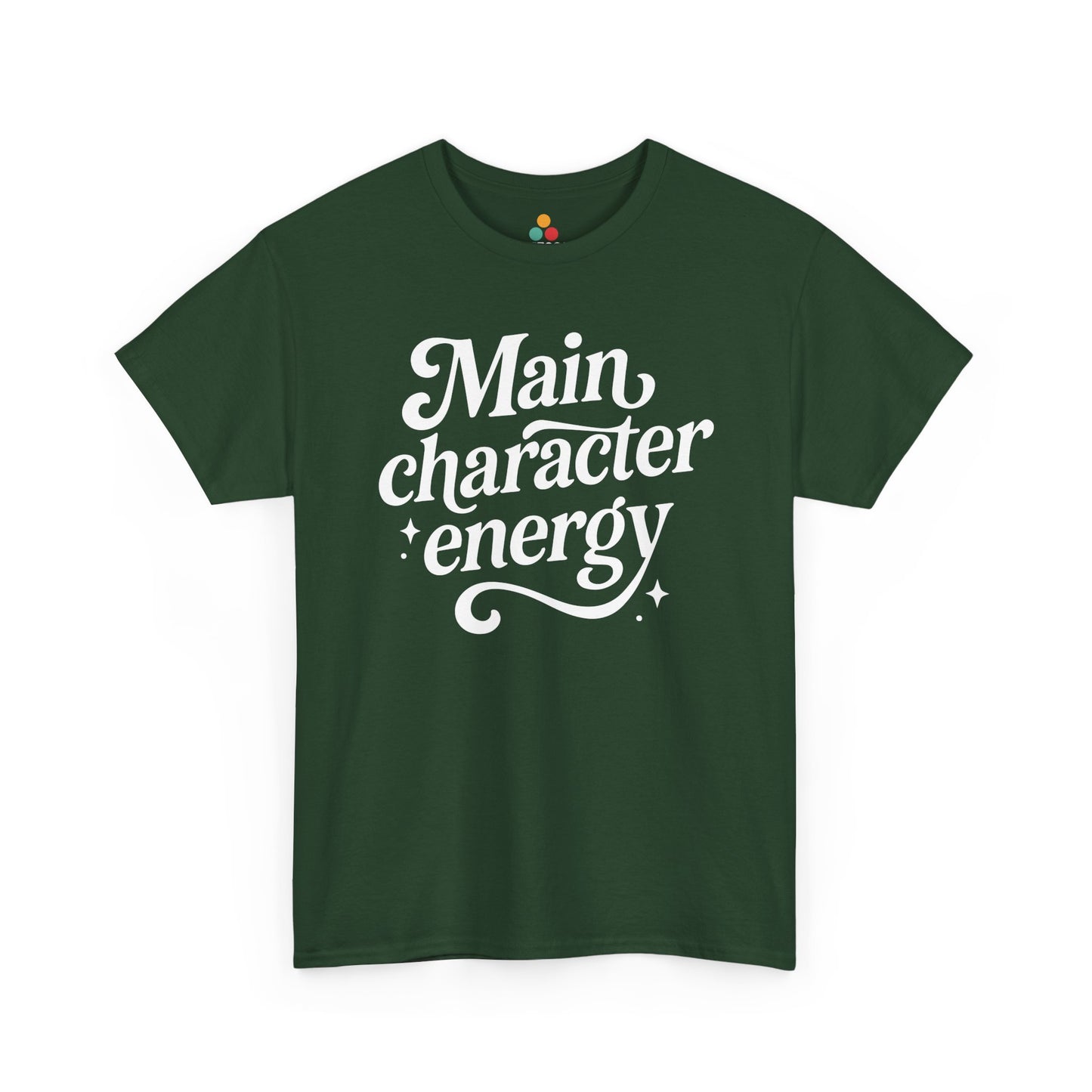 “Teezoca Main Character Energy shirt, aesthetic script confidence quote, forest green tee, flat lay.”

