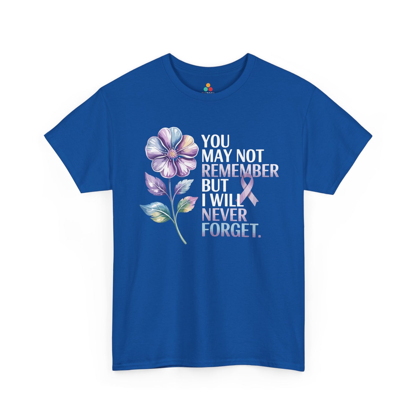 You May Not Remember Unisex T-shirt – Alzheimer's Awareness | TEEZOCA 