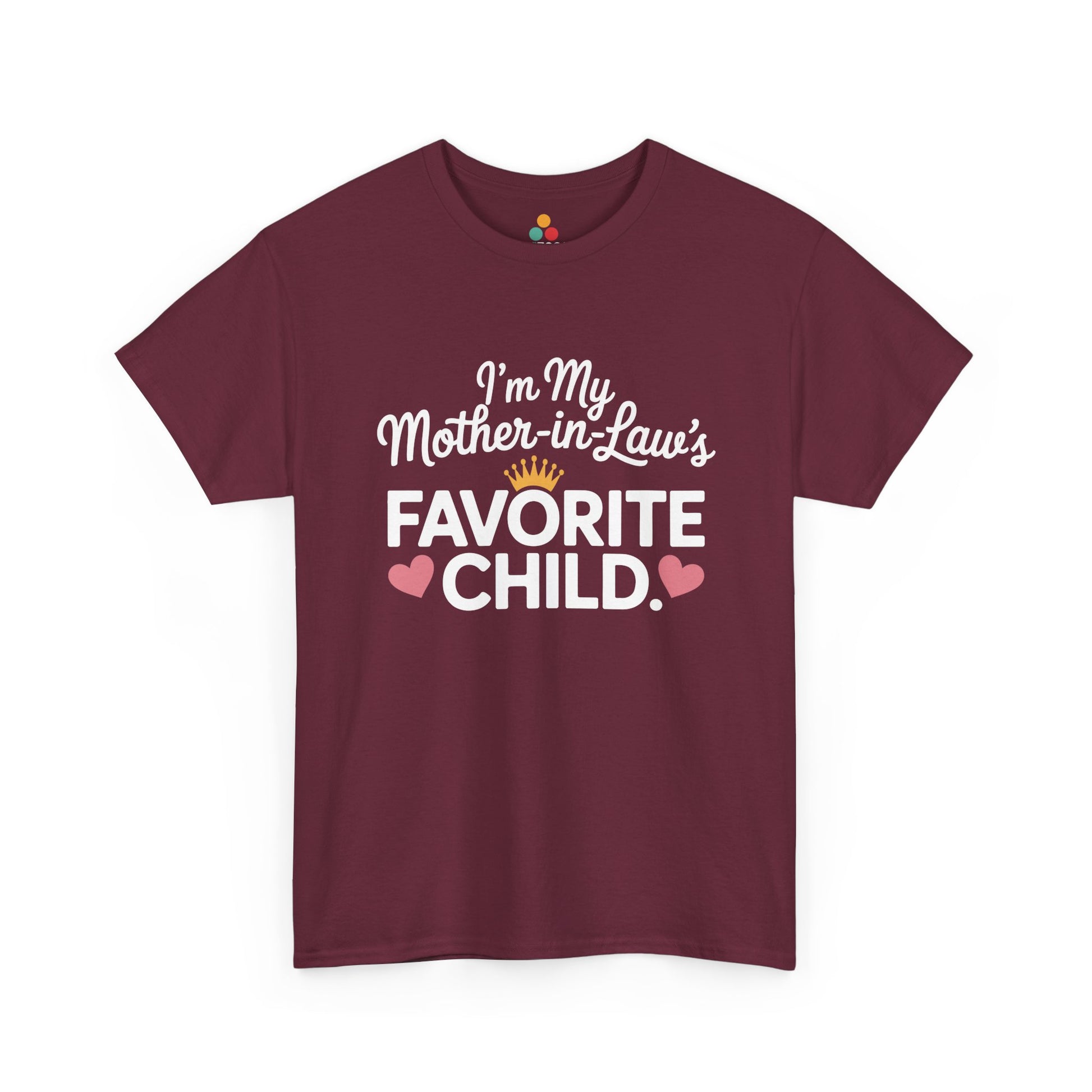 TEEZOCA maroon “I’m My Mother‑in‑Law’s Favorite Child” in‑law gift t‑shirt displayed flat.
