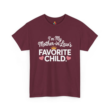 TEEZOCA maroon “I’m My Mother‑in‑Law’s Favorite Child” in‑law gift t‑shirt displayed flat.