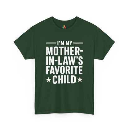 forest  green unisex t‑shirt with large white “I’m My Mother‑In‑Law’s Favorite Child” text and stars, flat front view.