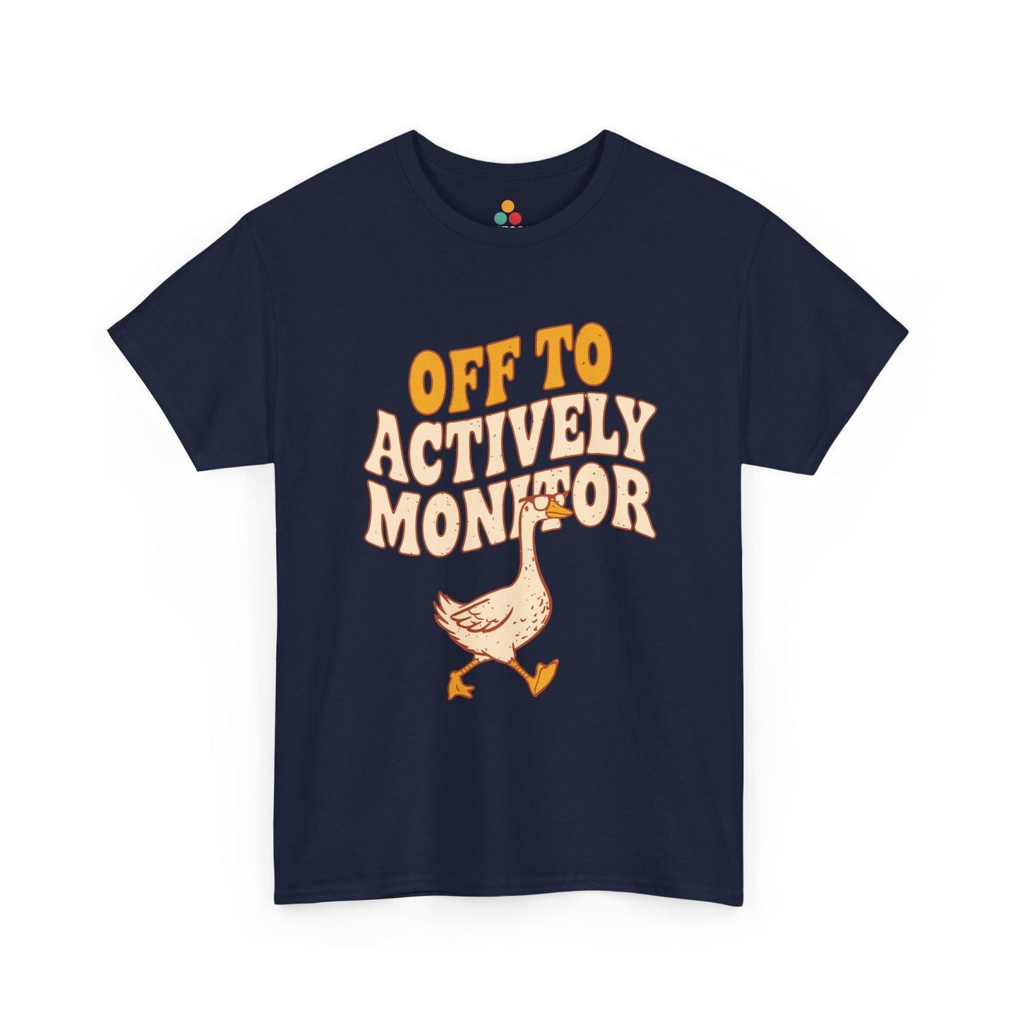 Off To Actively Monitor Funny Teacher T-Shirt – Sarcastic Testing Day Goose Tee Gift | TEEZOCA 