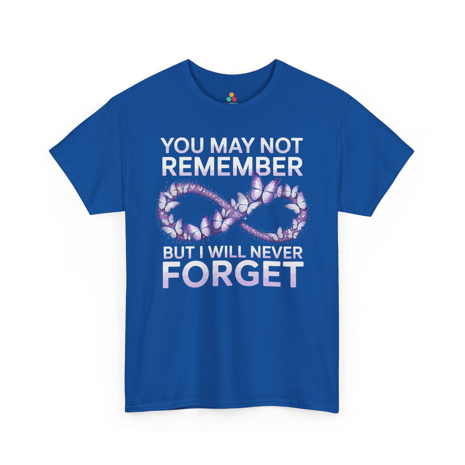 You May Not Remember Unisex T-shirt Alzheimer's Awareness | TEEZOCA 