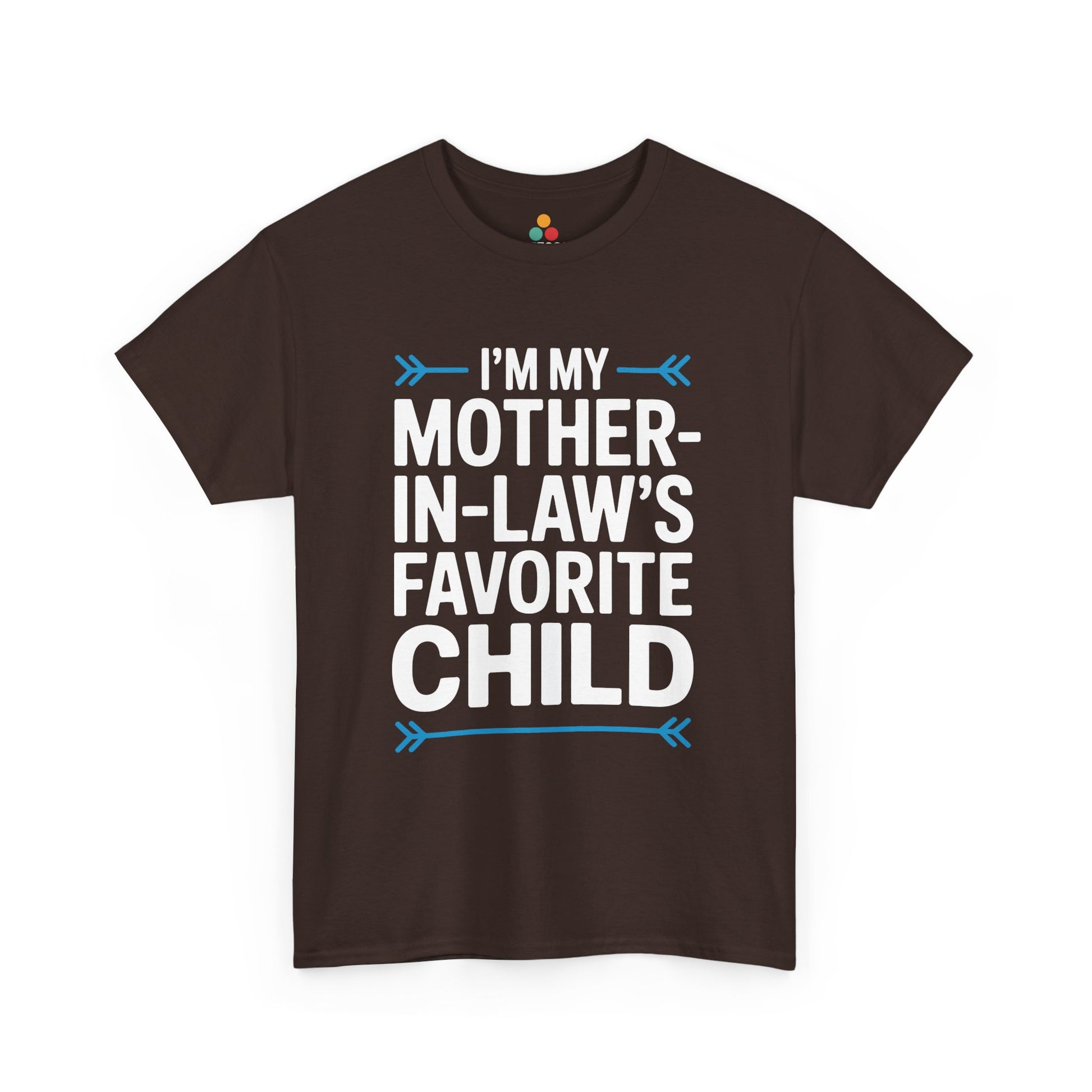 TEEZOCA brown “I’m my Mother‑in‑Law’s Favorite Child” sarcastic t‑shirt displayed flat.