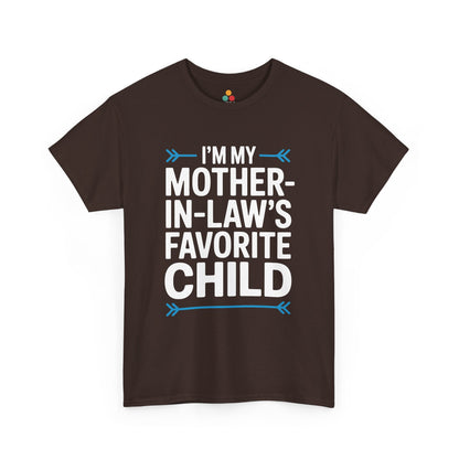 TEEZOCA brown “I’m my Mother‑in‑Law’s Favorite Child” sarcastic t‑shirt displayed flat.