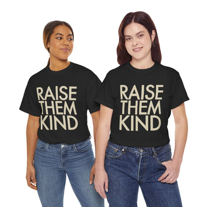 Women wearing a black TEEZOCA "Raise Them Kind" parenting values tee with jeans.