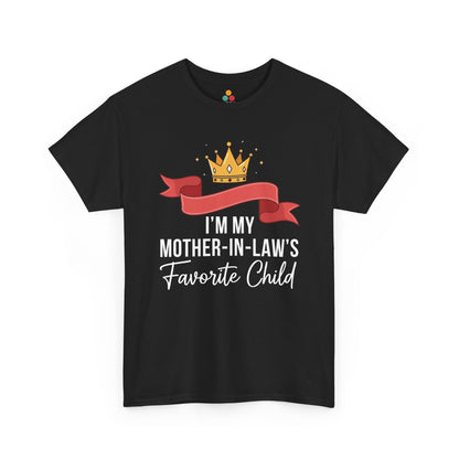 TEEZOCA black “I’m My Mother‑in‑Law’s Favorite Child” crown and banner t‑shirt shown flat.
