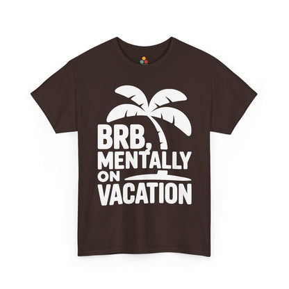 Brown t-shirt with palm tree design and text 'BRB, Mentally on Vacation' on a white background | TEEZOCA
