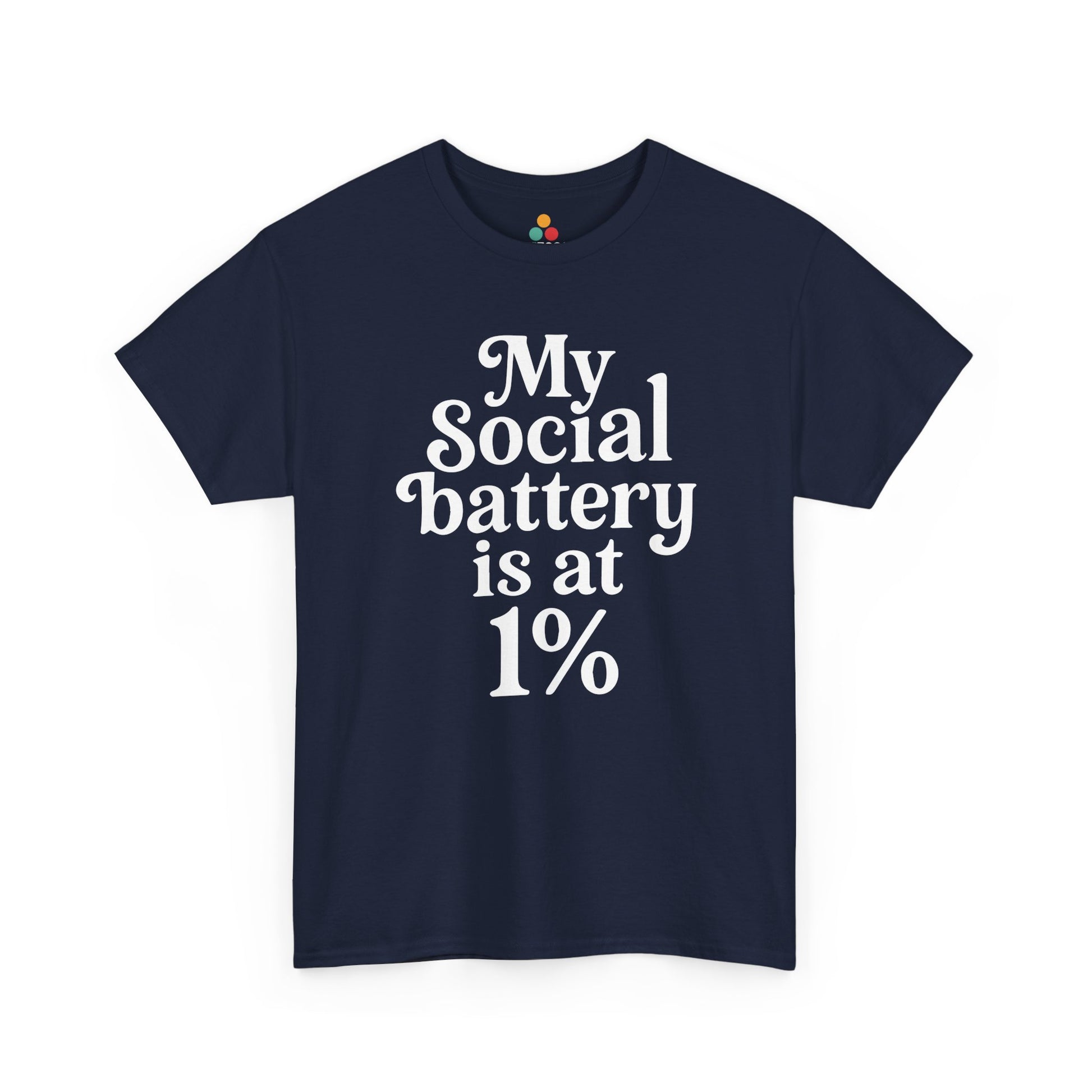 “Teezoca My Social Battery Is At 1% t-shirt, bold white funny saying, royal blue tee, front view.”

