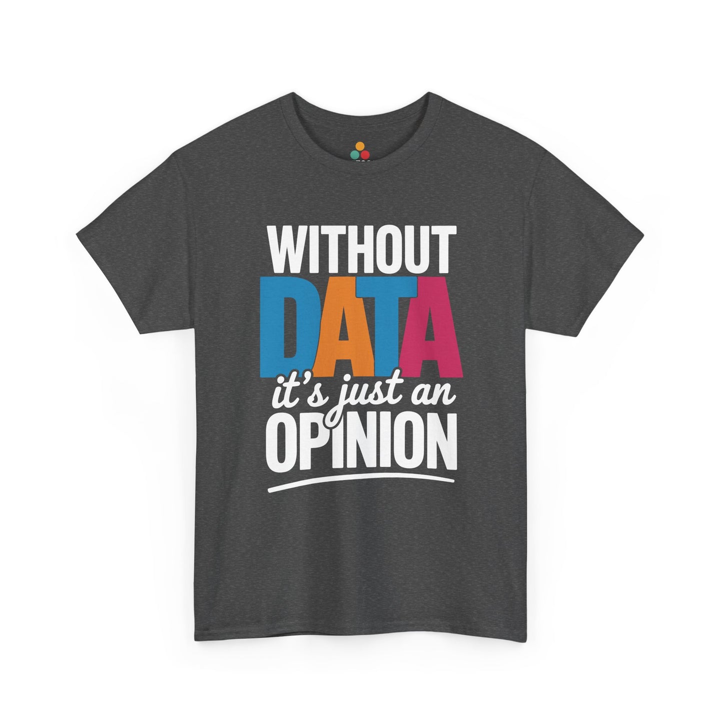 Charcoal t‑shirt with multicolor “DATA” and white text around it, flat front view.