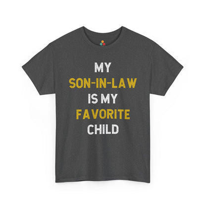 TEEZOCA gray “My Son‑In‑Law Is My Favorite Child” sarcastic quote tee shown flat.