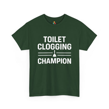 Kelly green unisex t‑shirt with bold white “Toilet Clogging Champion” text and plunger icon, flat front view.