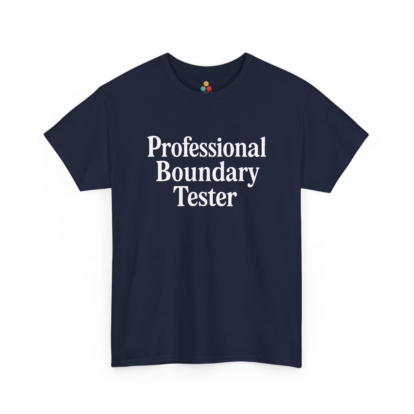 Navy blue t-shirt with 'Professional Boundary Tester' text on a white background