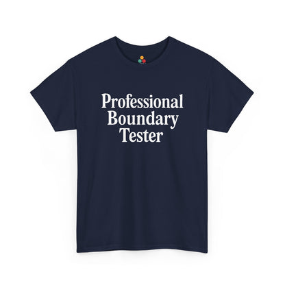 Navy blue t-shirt with 'Professional Boundary Tester' text on a white background