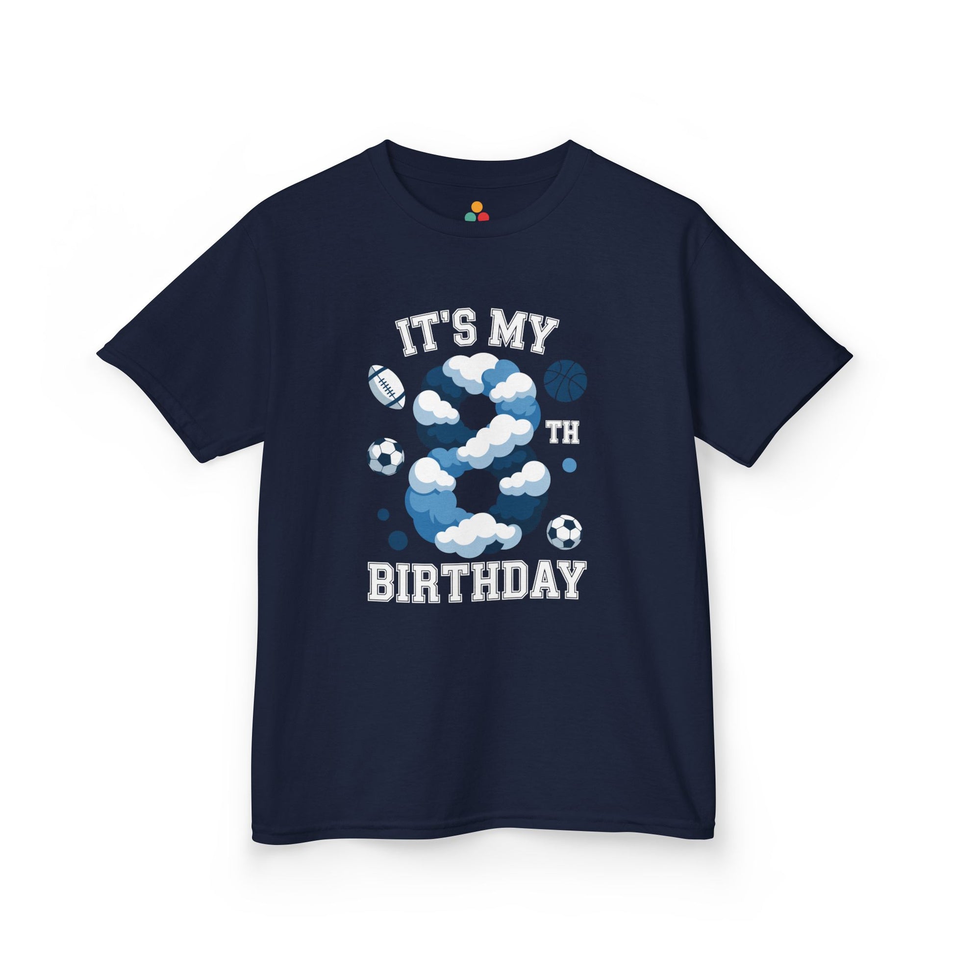 “Navy blue ‘It’s My 8th Birthday’ shirt with blue cloud 8 and sports balls, children’s 8th birthday sports top, front view.”

