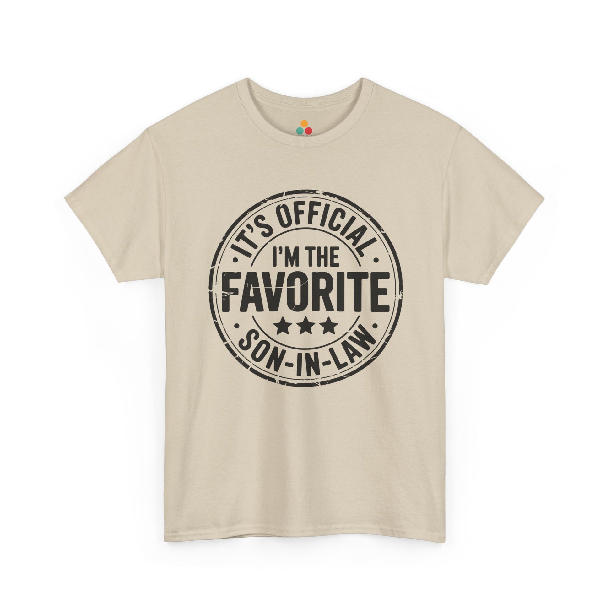 TEEZOCA beige “It’s Official I’m The Favorite Son‑in‑Law” novelty t‑shirt displayed flat.