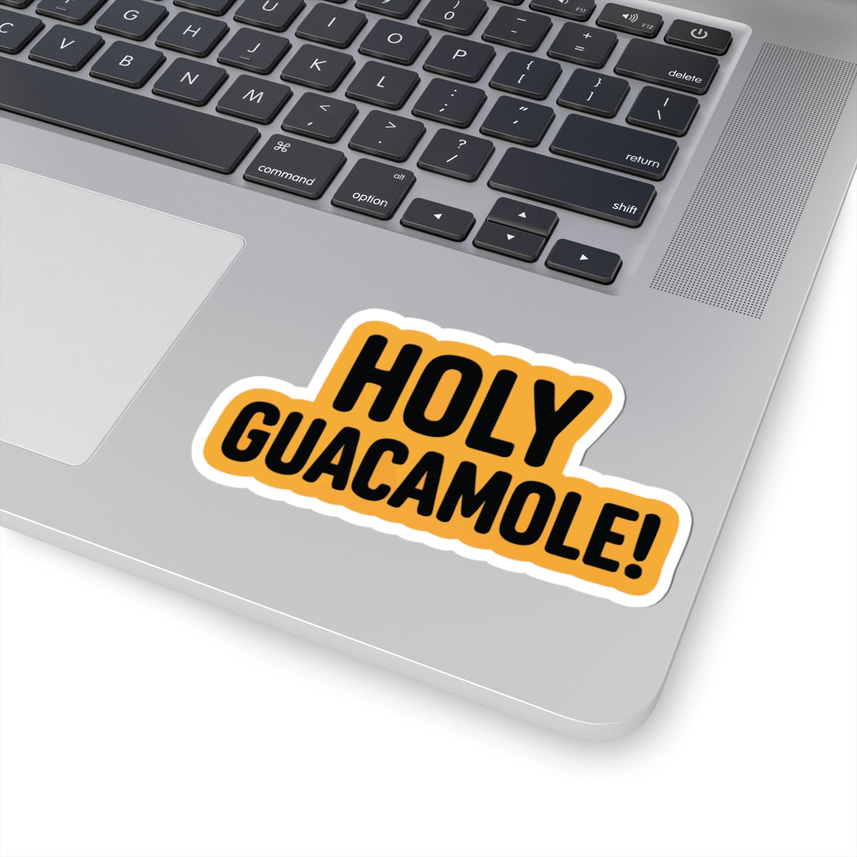 TEEZOCA holy guacamole text sticker