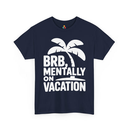 Navy t-shirt with palm tree design and text 'BRB, Mentally on Vacation' on a white background | TEEZOCA