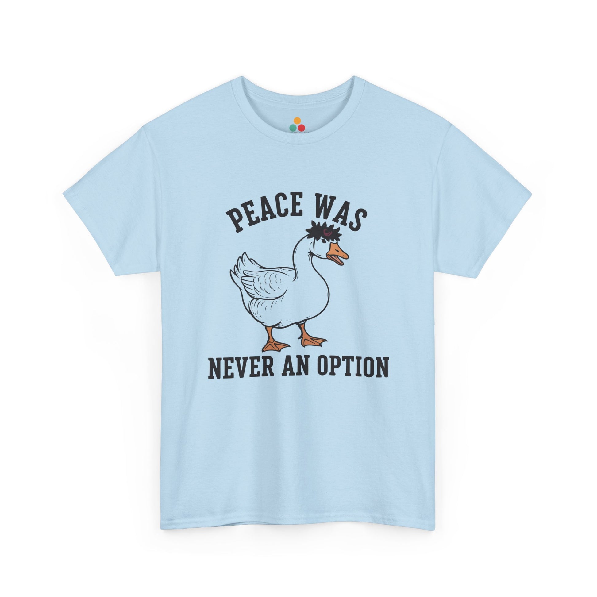 Angry Goose T‑Shirt – “Peace Was Never An Option” Funny Chaotic Goose Meme Tee | TEEZOCA 