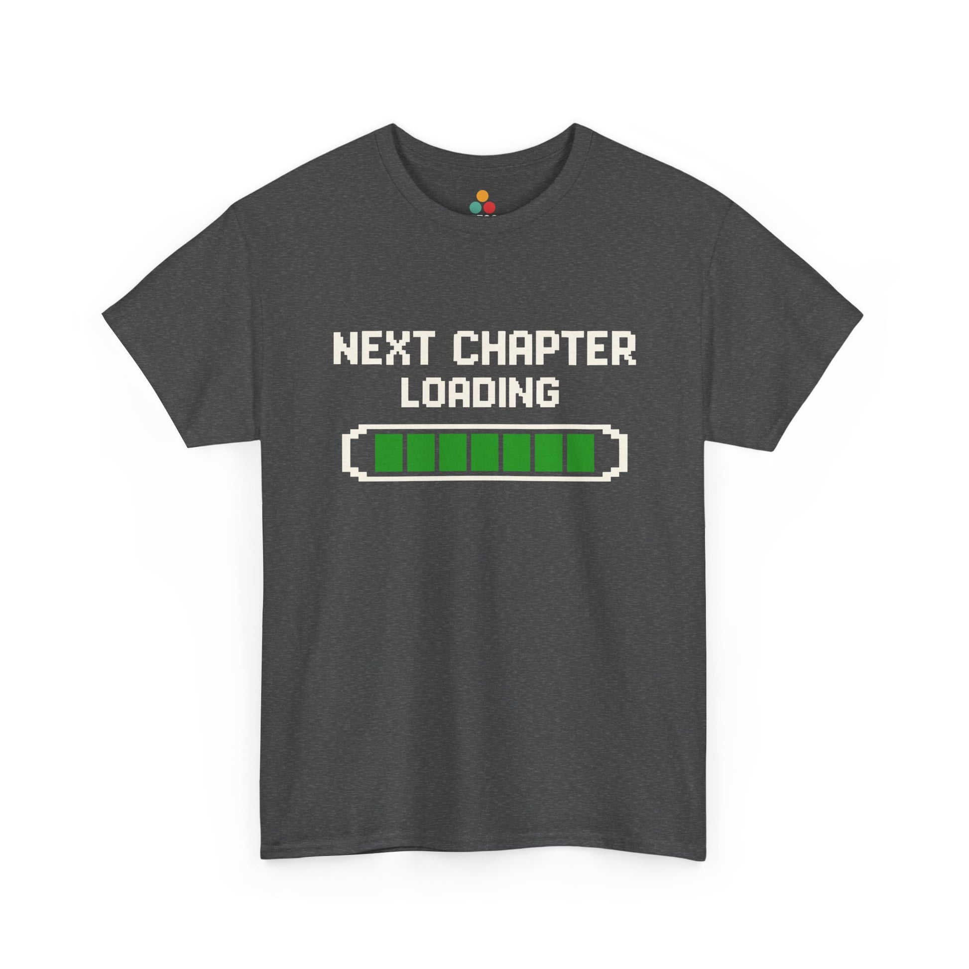 Gray TEEZOCA t‑shirt with white “NEXT CHAPTER LOADING” text and green loading bar.