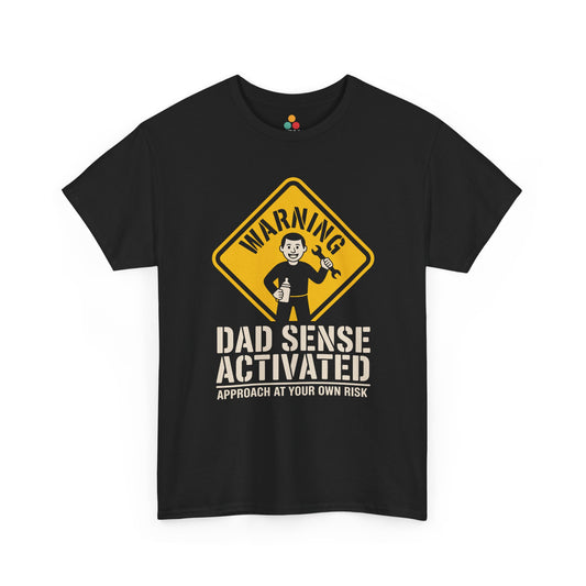 TEEZOCA Black “Warning Dad Sense Activated Approach At Your Own Risk” novelty dad t-shirt displayed flat.