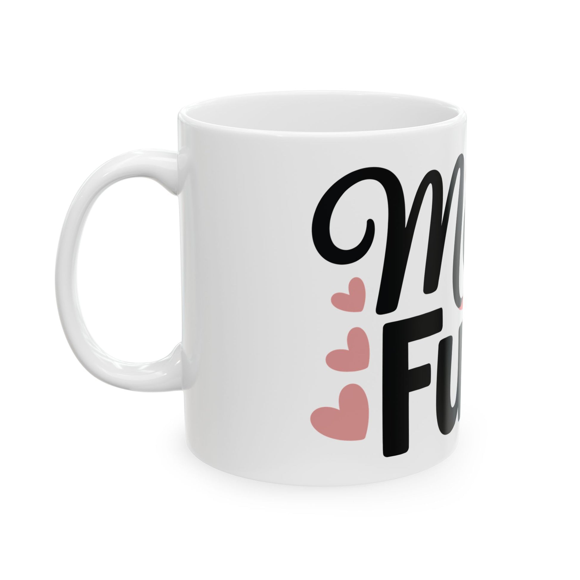 TEEZOCA mug displaying Mom Fuel lettering with soft heart accents