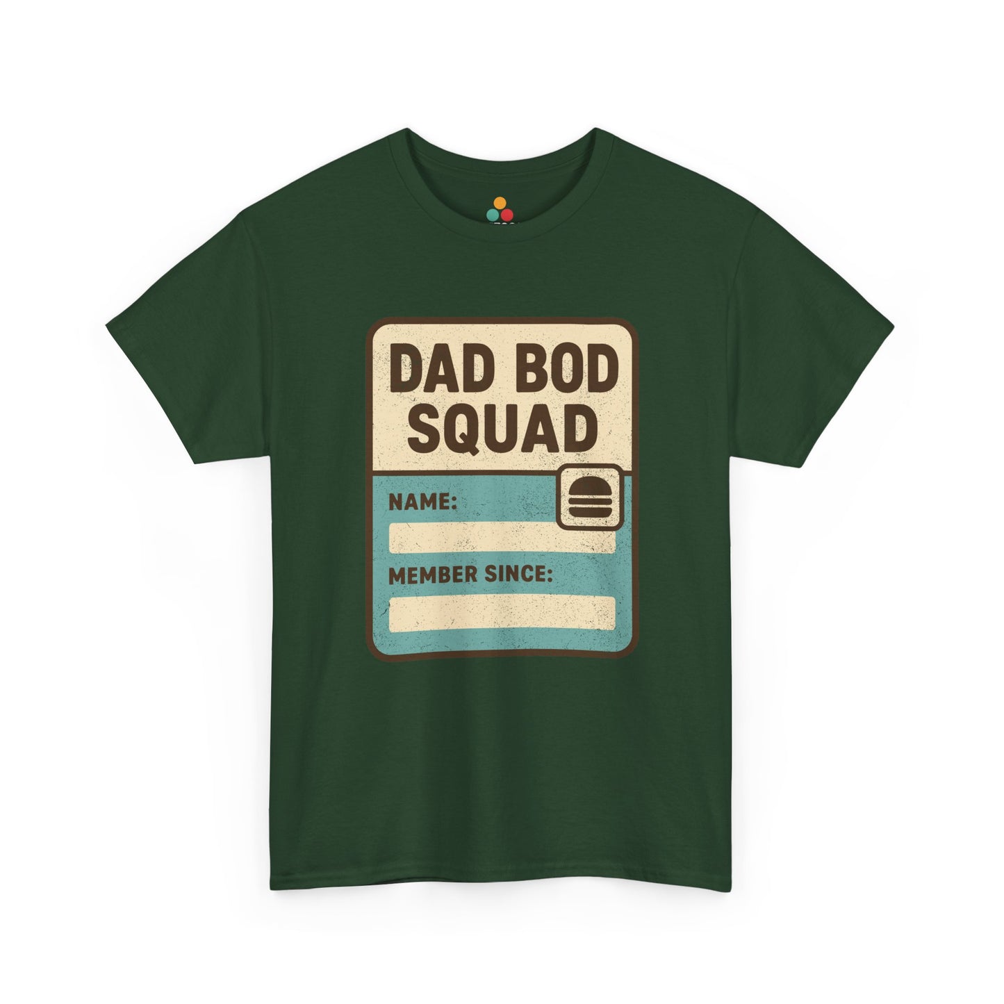  Forest green t‑shirt with “Dad Bod Squad” card‑style graphic, flat front view.