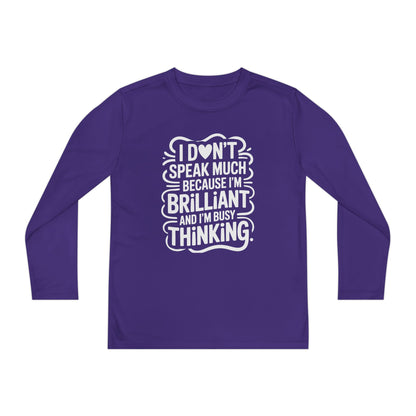 I Don’t Speak Much Because I’m Brilliant Kids Long Sleeve Shirt TEEZOCA