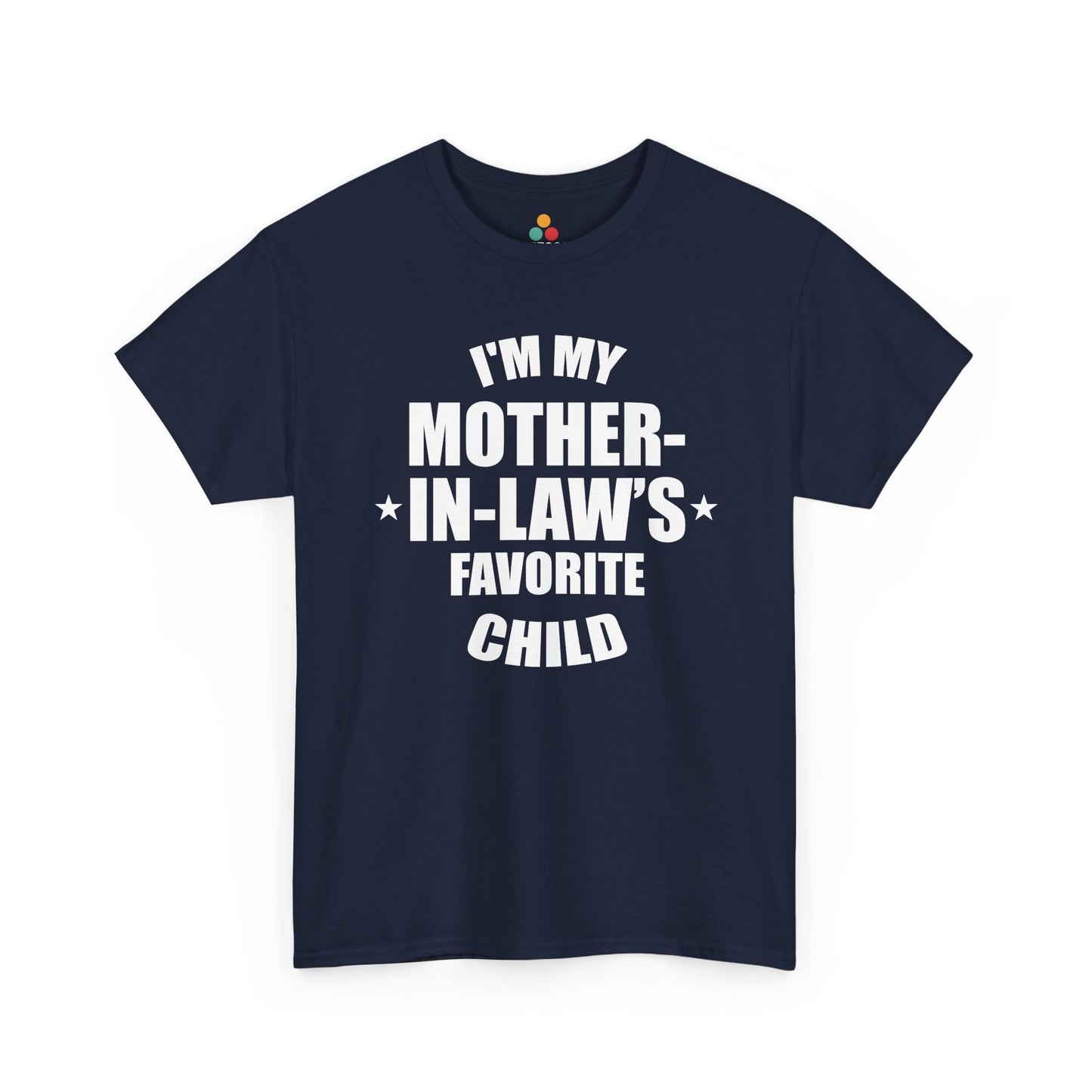“Navy blue ‘I’m My Mother‑In‑Law’s Favorite Child’ tee with large white text and stars, flat front.”


