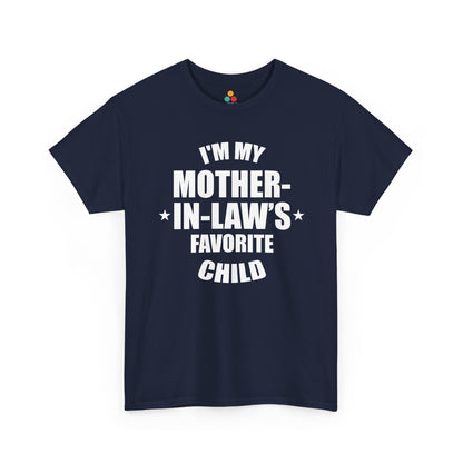 “Navy blue ‘I’m My Mother‑In‑Law’s Favorite Child’ tee with large white text and stars, flat front.”

