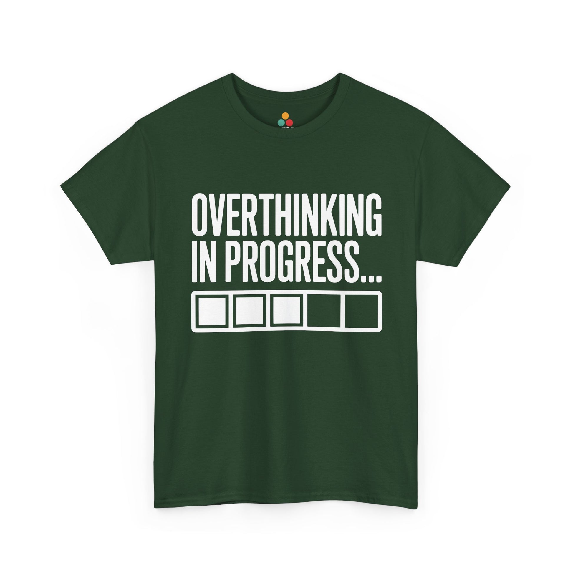 Green t-shirt with 'Overthinking in Progress...' text on a white background | TEEZOCA