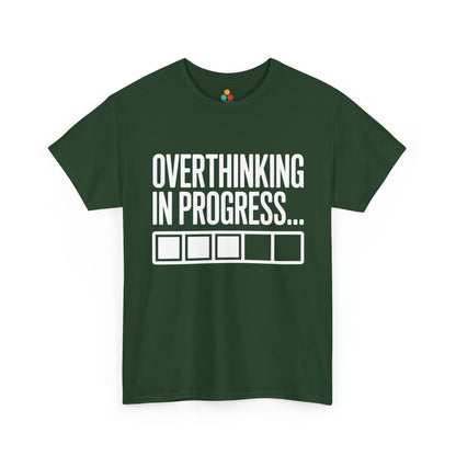 Green t-shirt with 'Overthinking in Progress...' text on a white background | TEEZOCA