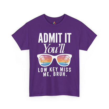 Admit It You’ll Miss Me Funny Graphic Unisex T-shirt – Sarcastic Humor | TEEZOCA 