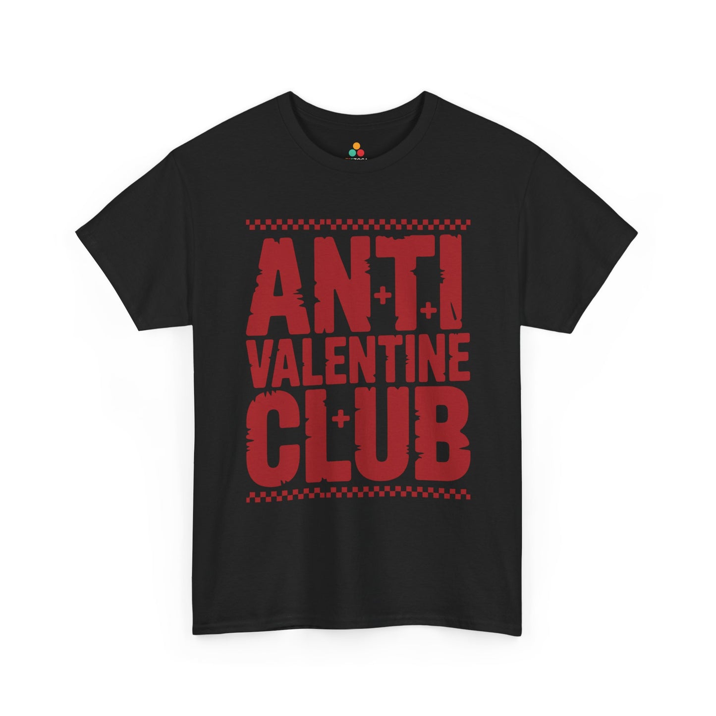 Anti Valentine Club Unisex T-shirt – Bold Statement Graphic for Rebels | TEEZOCA rebellious Anti Valentine Club slogan Unisex T-shirt