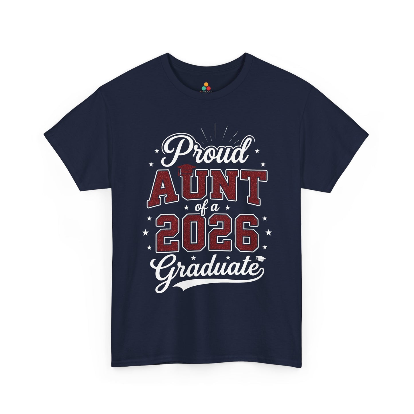 Proud Aunt of a 2026 Graduate Unisex T-shirt Graduation Gift | TEEZOCA 