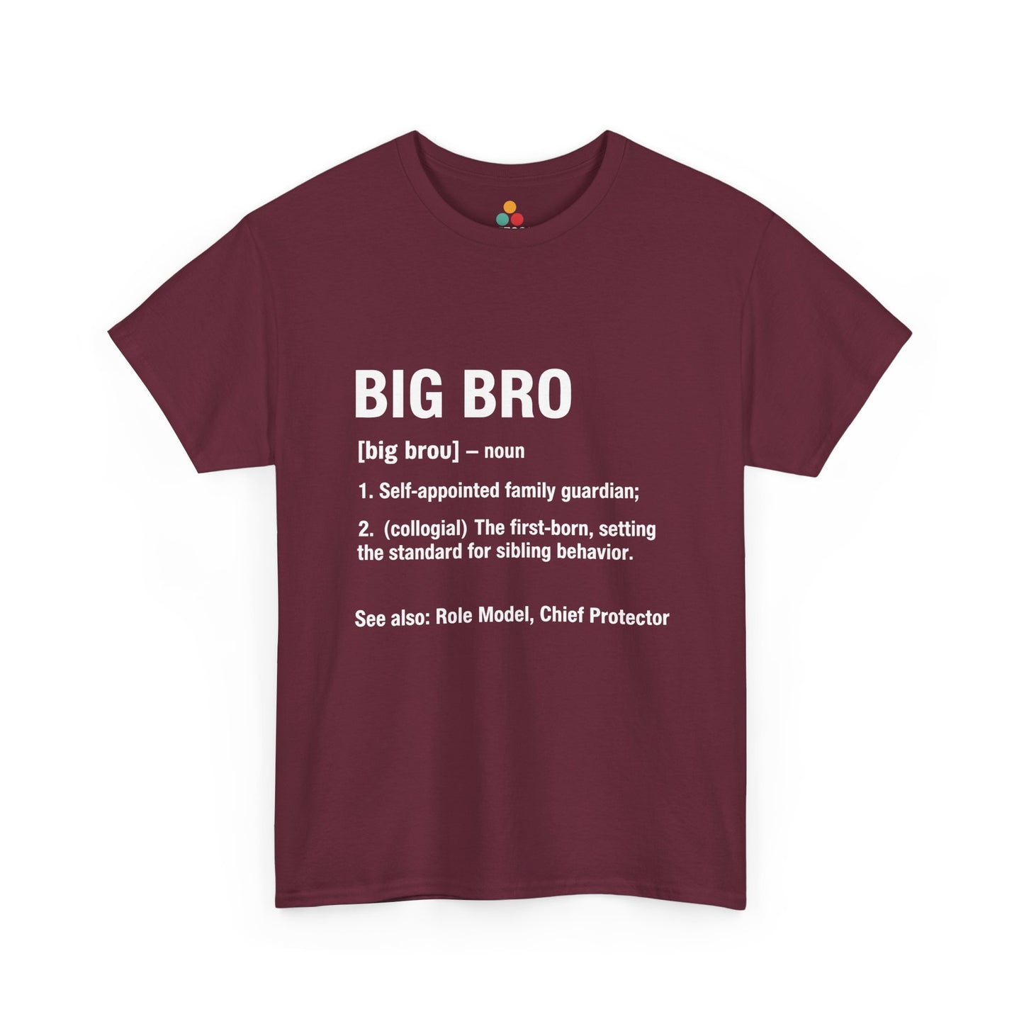 BIG BRO Definition Dictionary T-Shirt – Funny Sibling Gift | TEEZOCA 